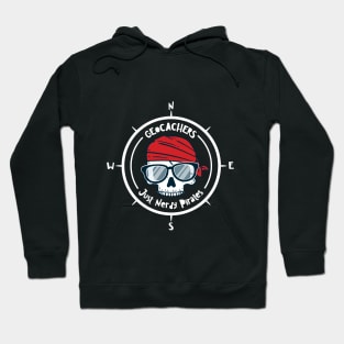 Geocachers - Just Nerdy Pirates Hoodie